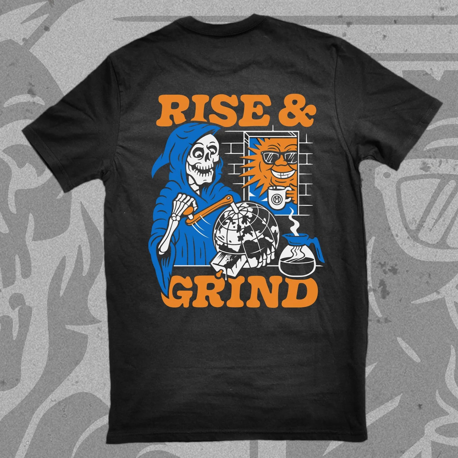 T-shirt Rise and Grind OOM